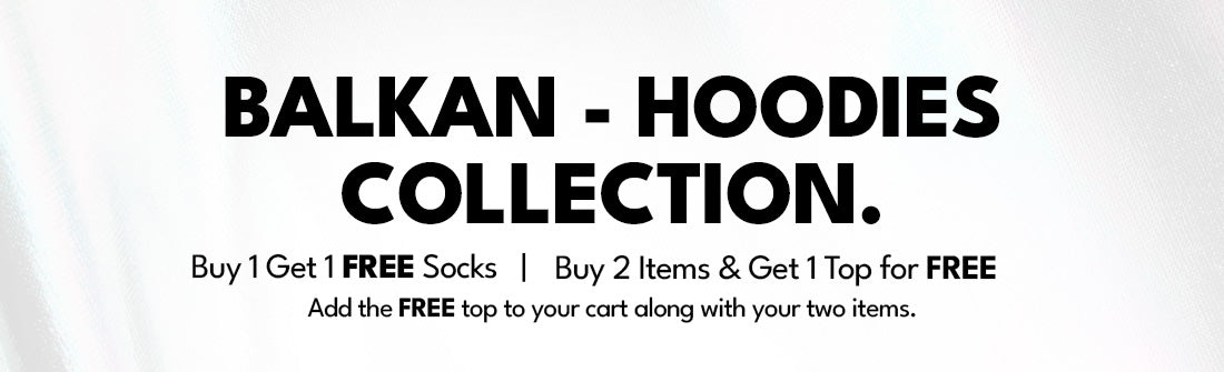 Balkan - Hoodie Collection